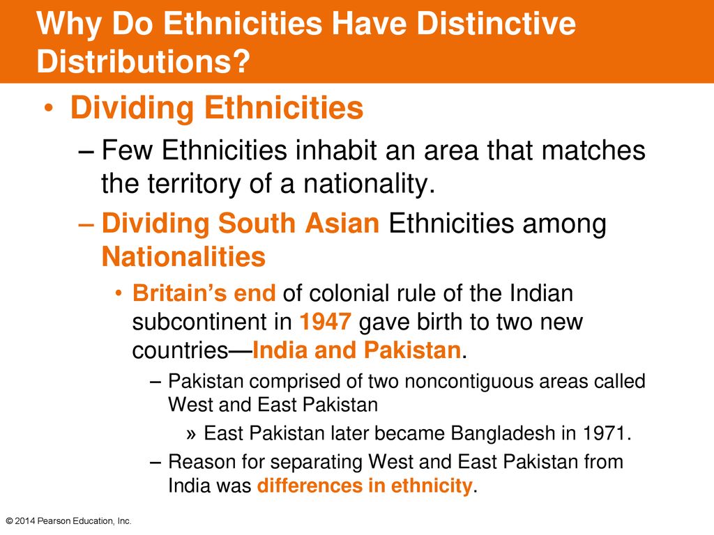 Key Issues Where are ethnicities distributed? Why do ethnicities have ...