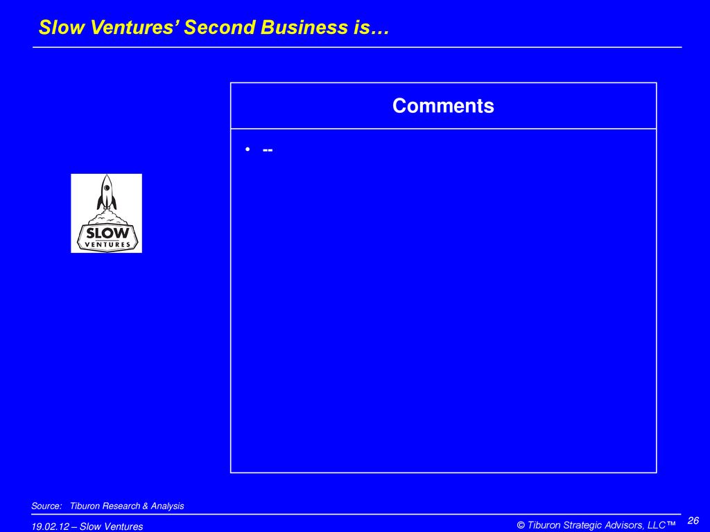 Slow Ventures’ Second Business is…