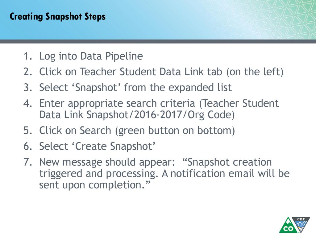 Creating Snapshot Steps