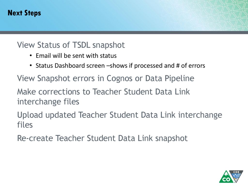 View Status of TSDL snapshot