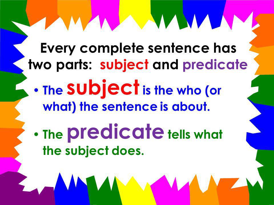 Subjects And Predicates Ppt Download subjects-and-predicates-ppt-download