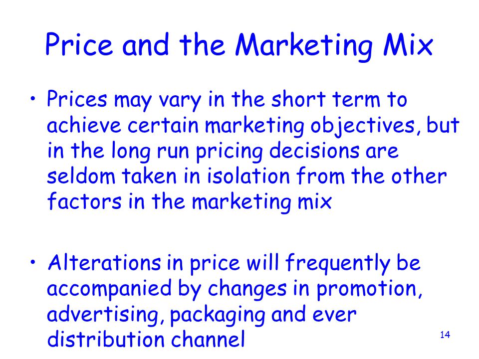 Price and the Marketing Mix