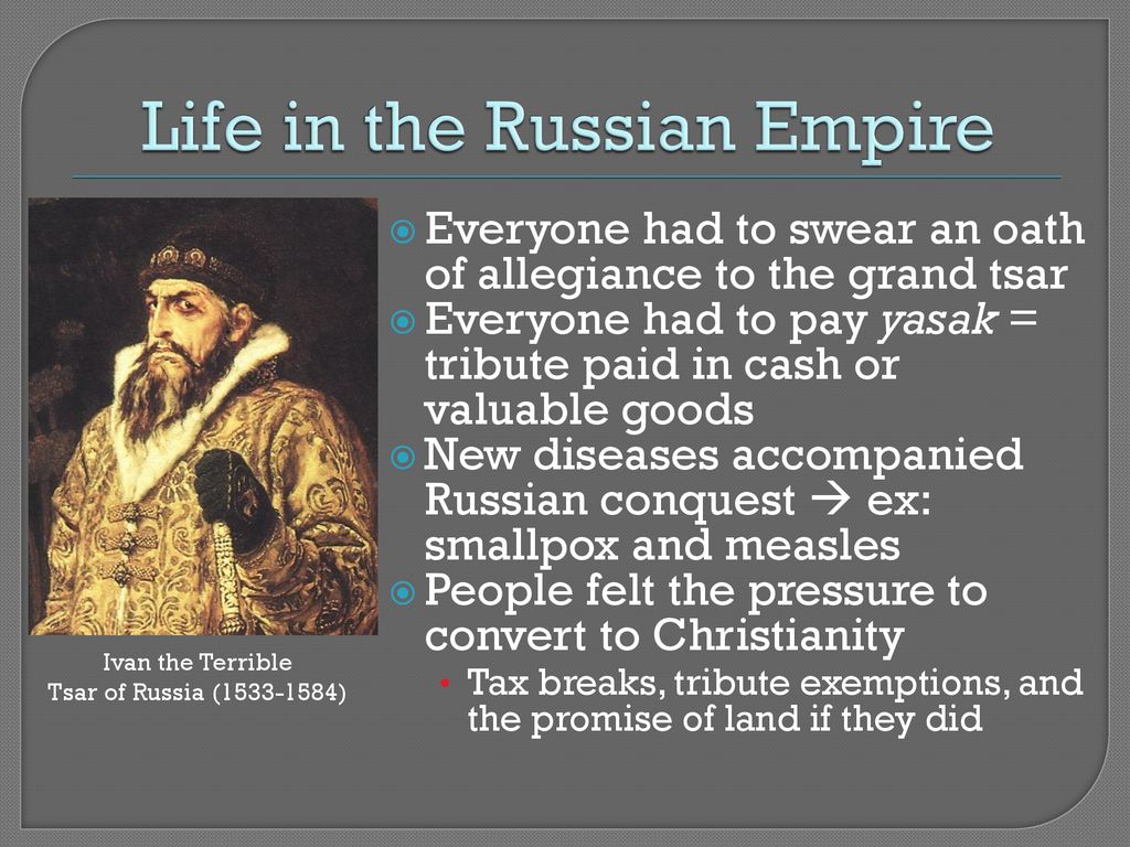 Life in the Russian Empire