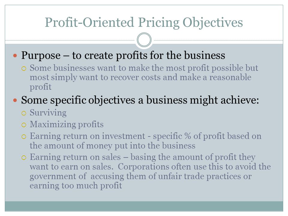 Profit-Oriented Pricing Objectives