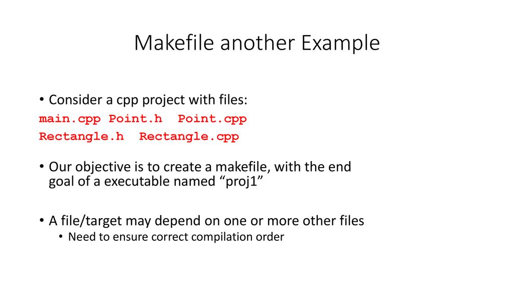 CSCE-221 Makefile Introduction - ppt download