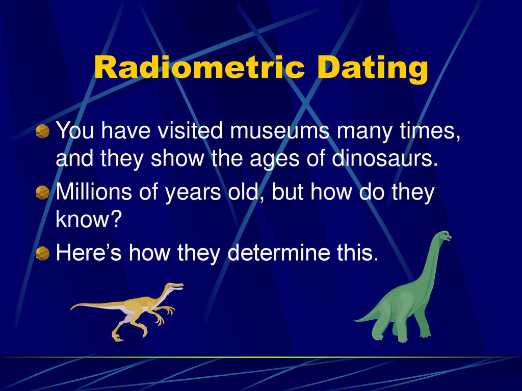 Radiometric Dating Dinosaur