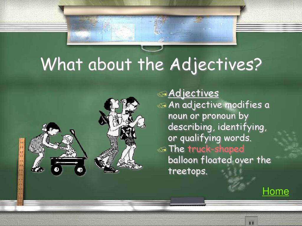 What about the Adjectives