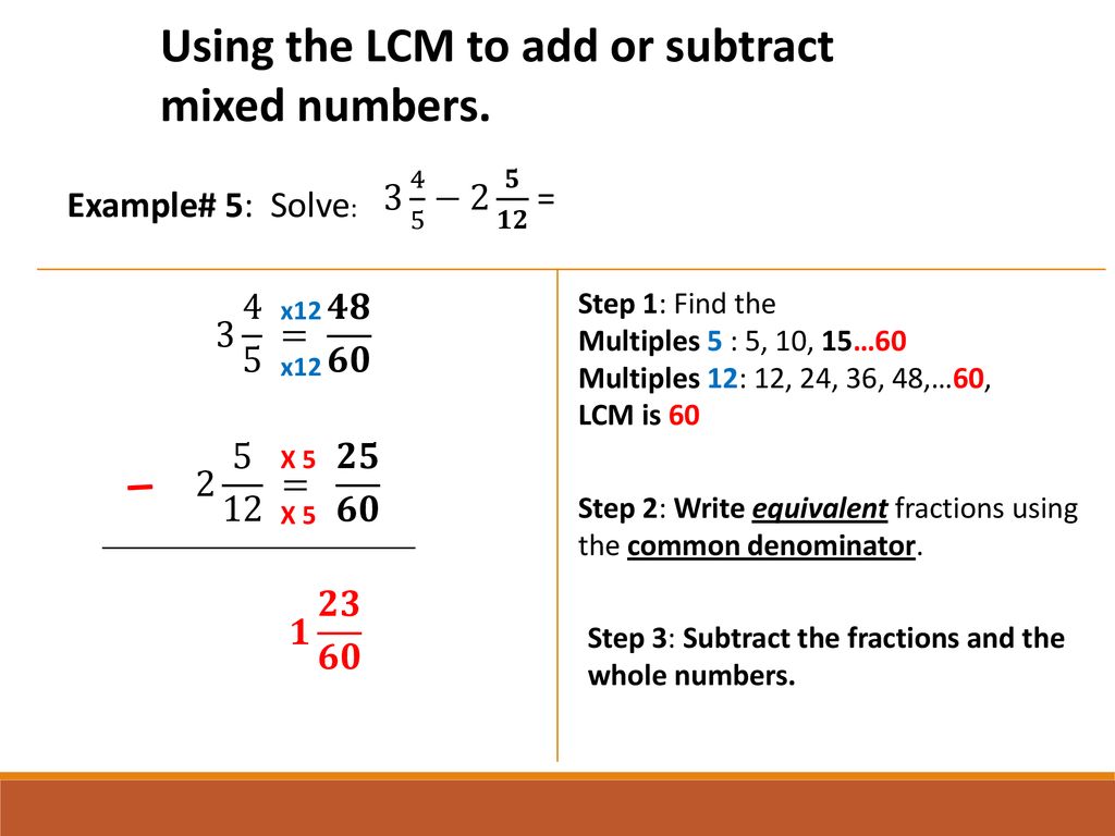 Using LCM to Add and Subtract Fractions - ppt download