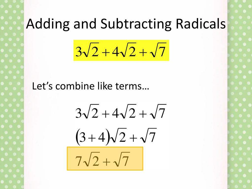 Adding and Subtracting Radicals - ppt download