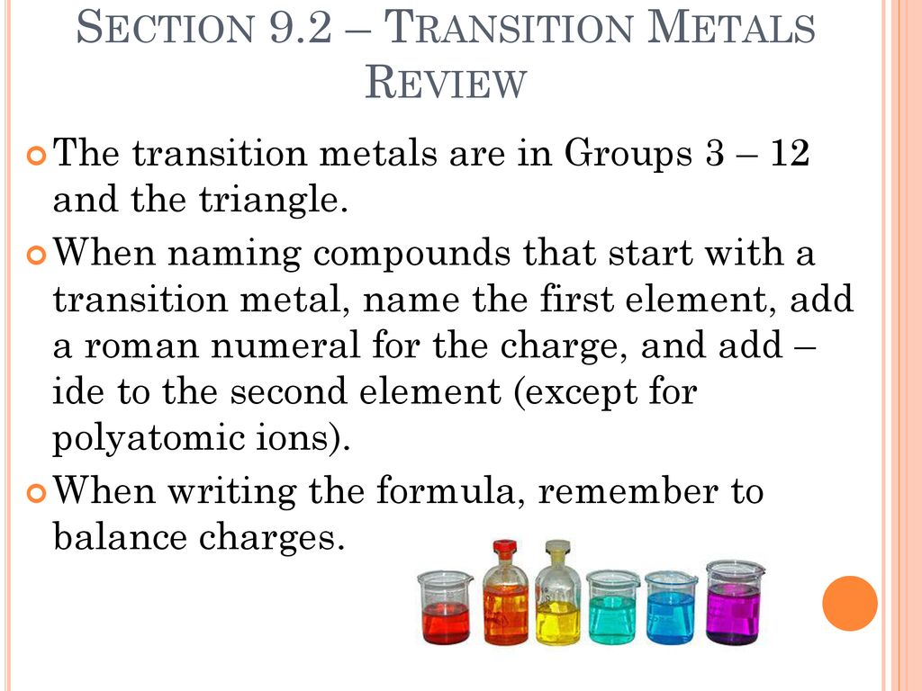 Section 9.2 – Transition Metals Review