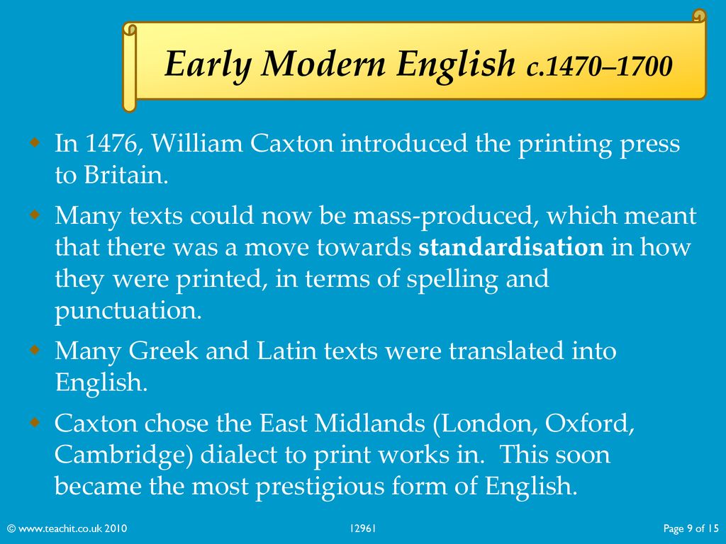 English events. Early Modern English. Modern English period. Early Modern English period. Early New English.