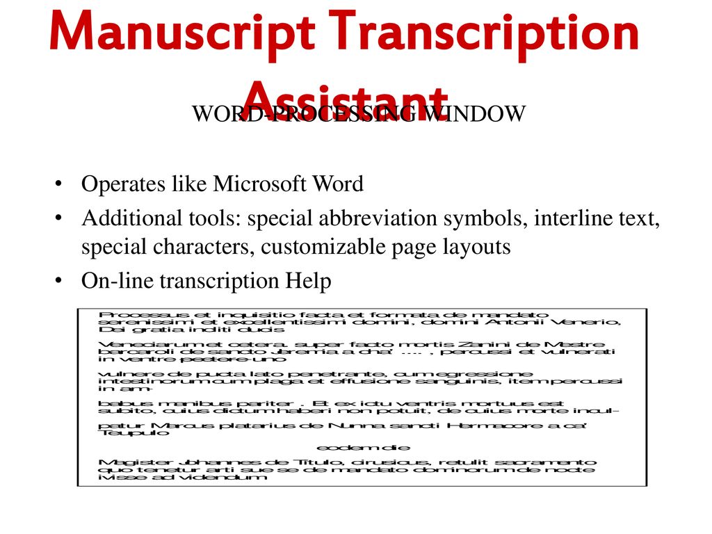 Manuscript Transcription Assistant - ppt download
