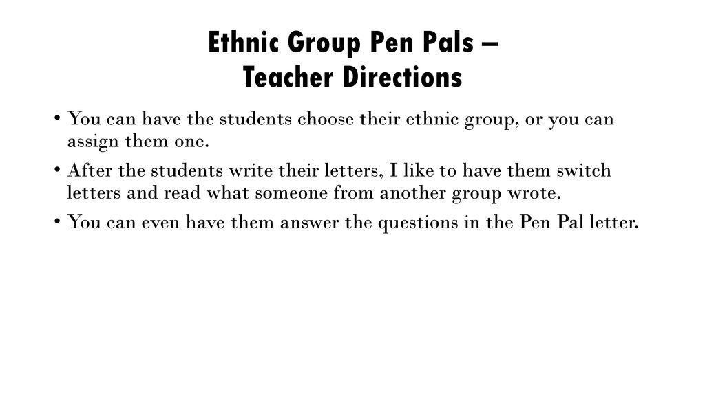 Ethnic Group Pen Pals – Teacher Directions