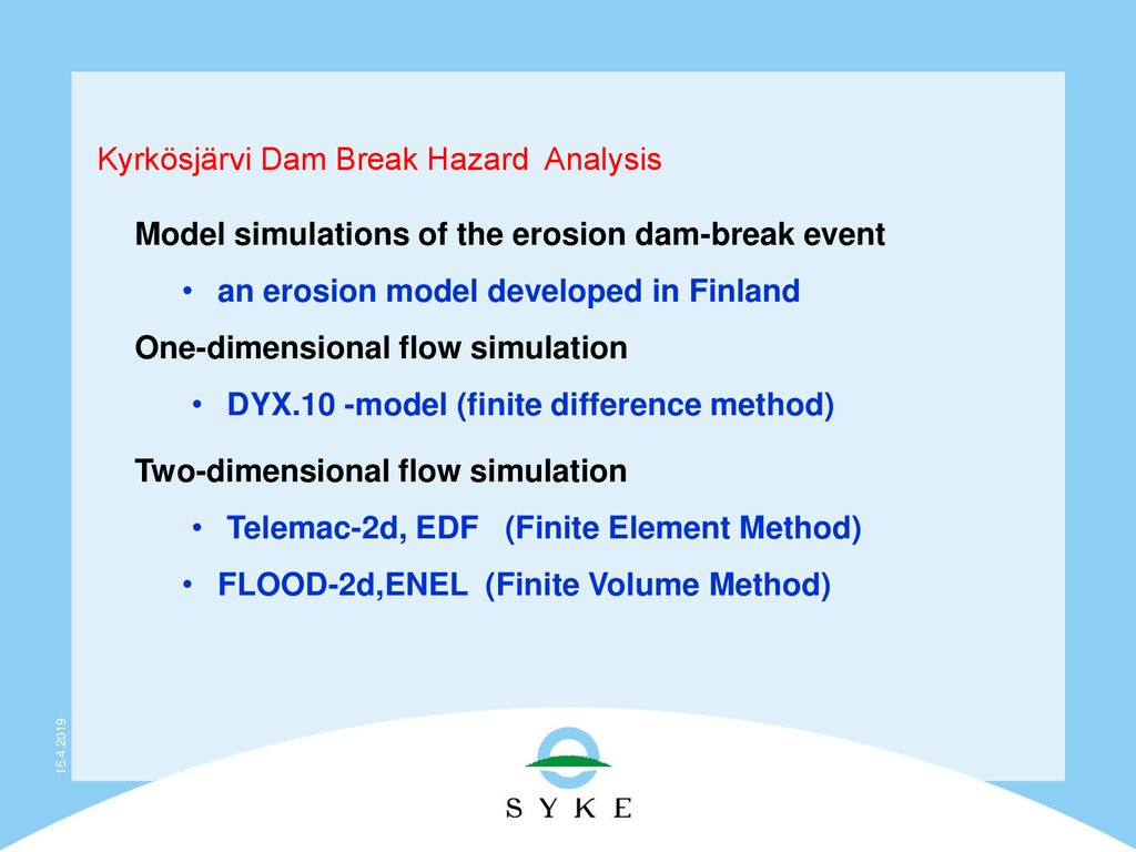 Kyrkösjärvi Dam Break Hazard Analysis