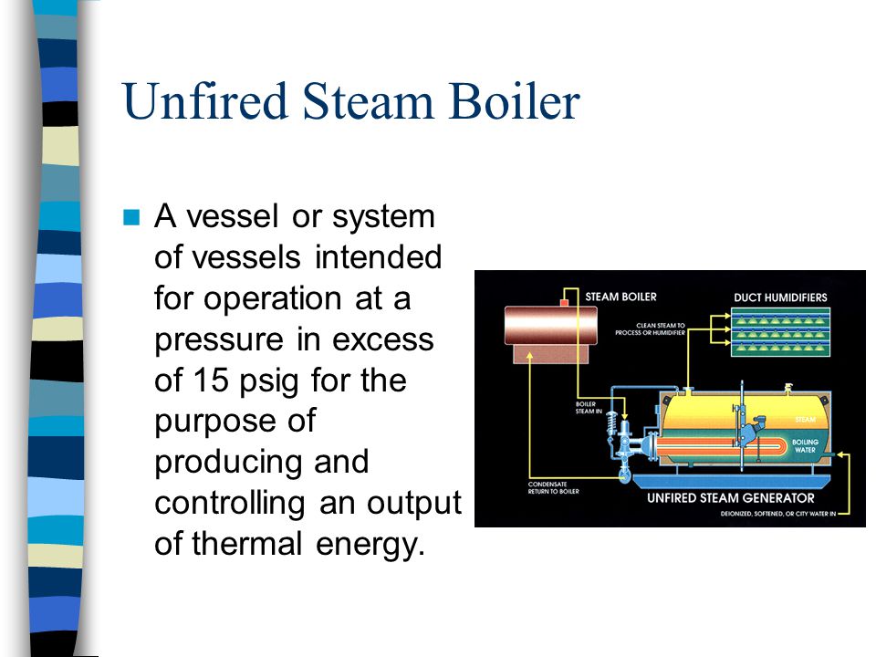 Unfired Steam Boiler