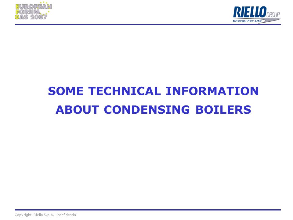 SOME TECHNICAL INFORMATION ABOUT CONDENSING BOILERS