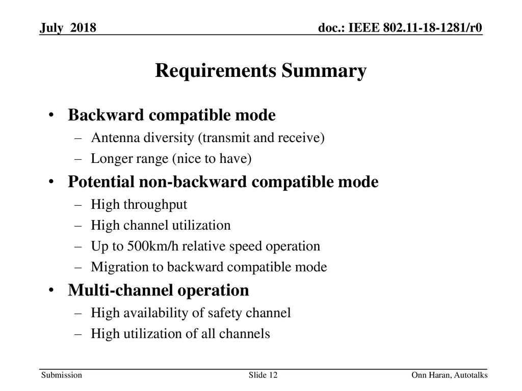 Requirements Summary Backward compatible mode