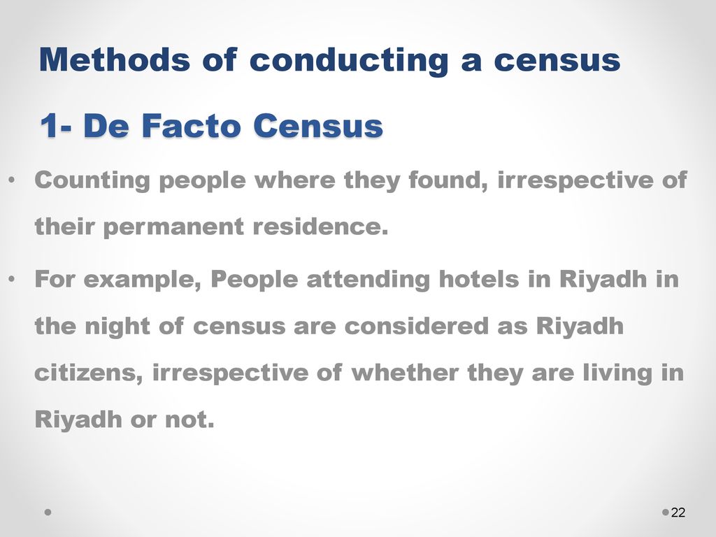 de facto method of census