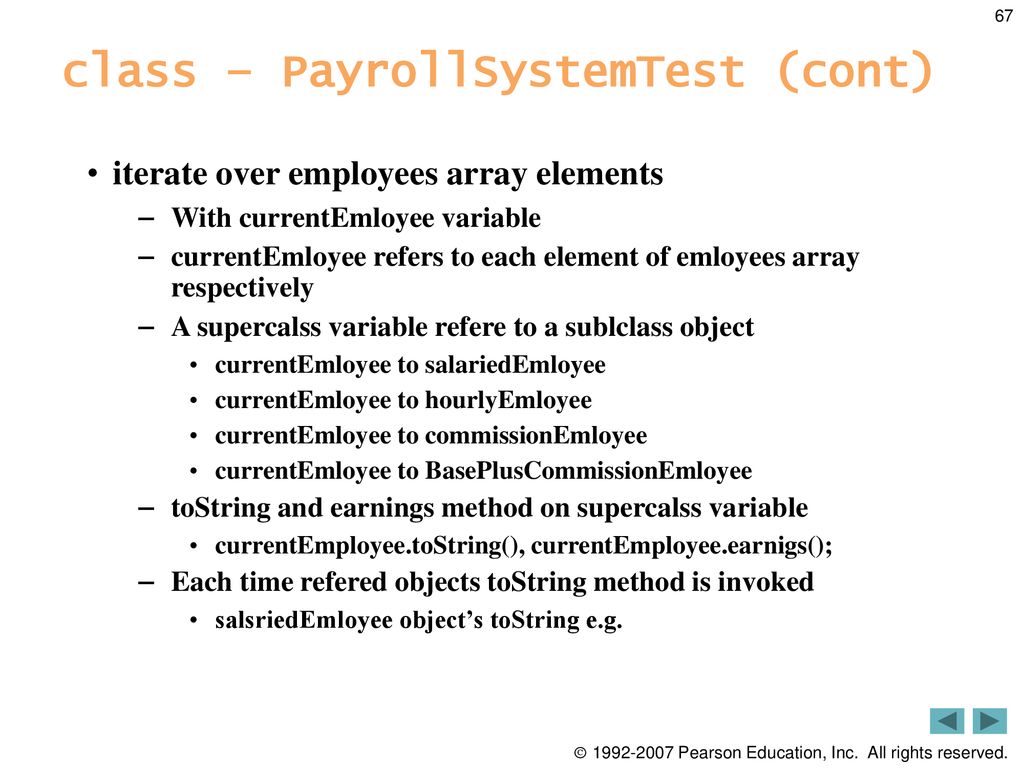 class – PayrollSystemTest (cont)