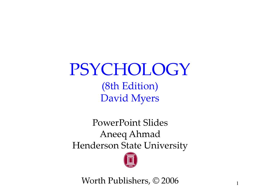 Psychology 8th Edition David Myers Ppt Download 