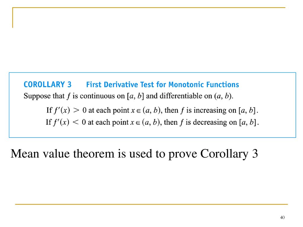 Mean value theorem is used to prove Corollary 3