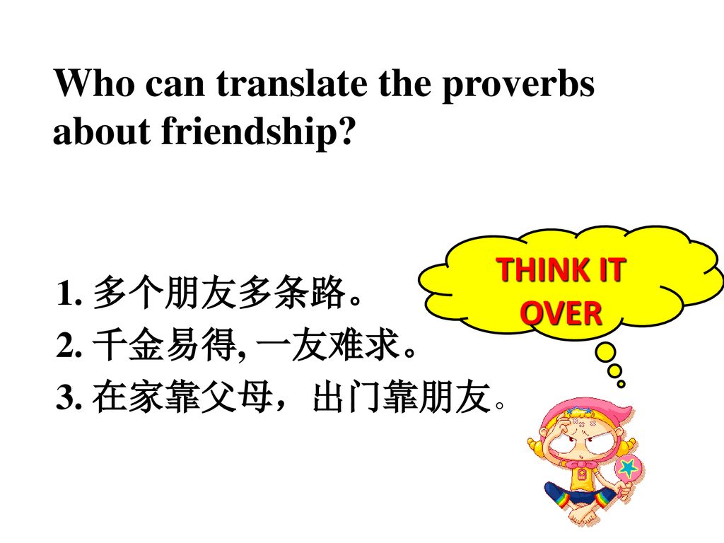 Who can translate the proverbs about friendship