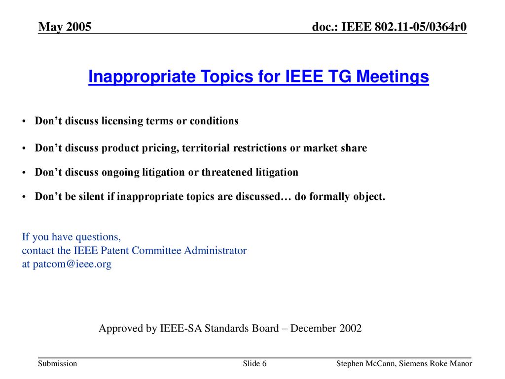 Inappropriate Topics for IEEE TG Meetings