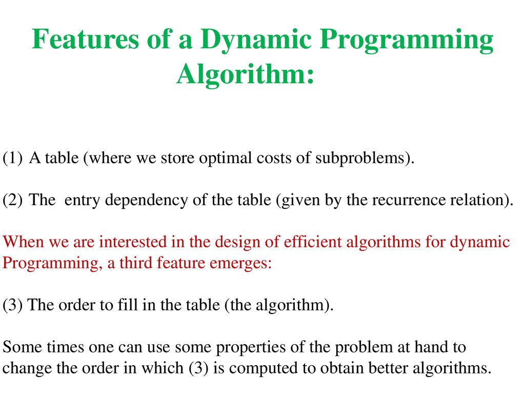 Elements of Dynamic Programming - ppt download