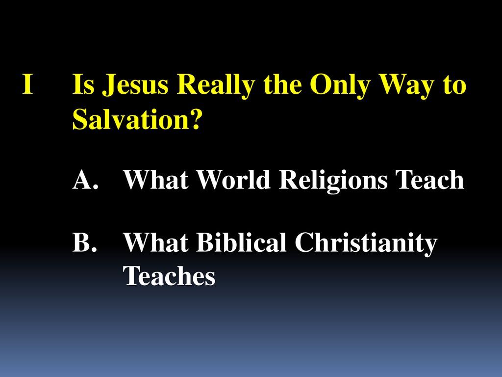 “He Alone is the Way!” Mark 14: ppt download