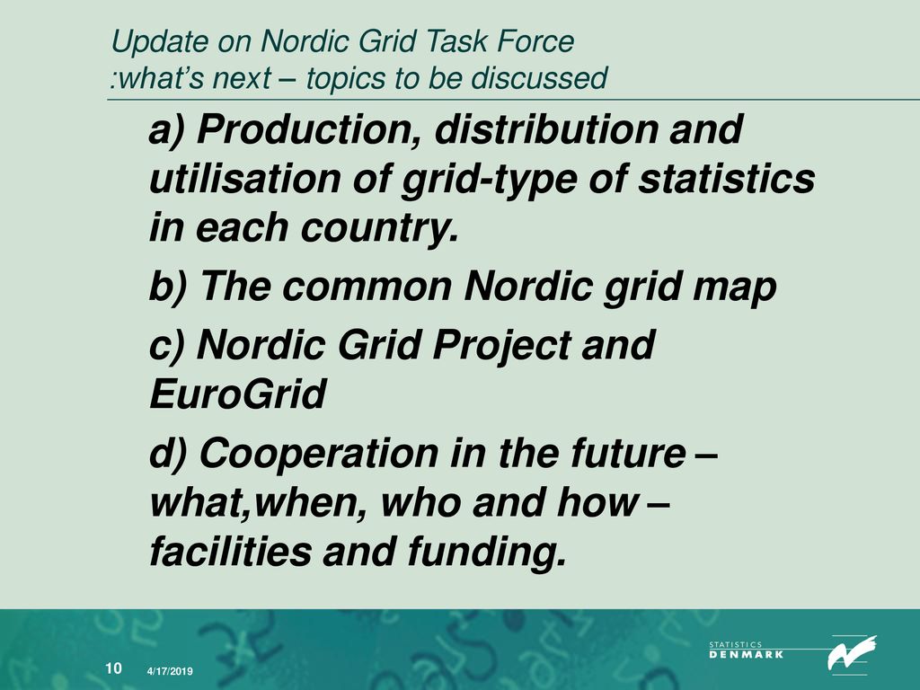Update on Nordic Grid Task Force :what’s next – topics to be discussed