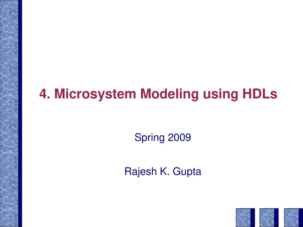 4. Microsystem Modeling using HDLs - ppt download