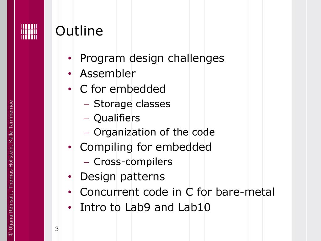 Basics of Embedded Systems IAX0230 Embedded Software Programming - ppt ...