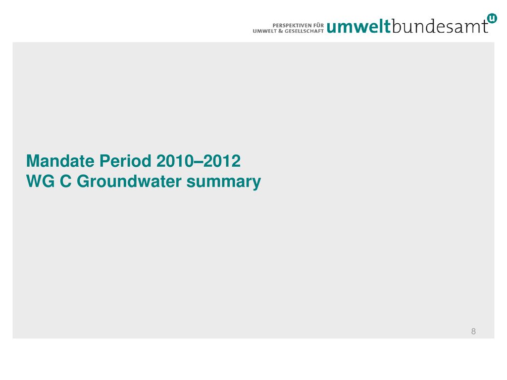 Mandate Period 2010–2012 WG C Groundwater summary