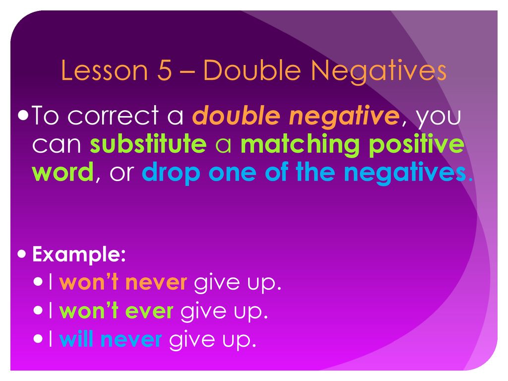 Should You Avoid Using Double Negatives?