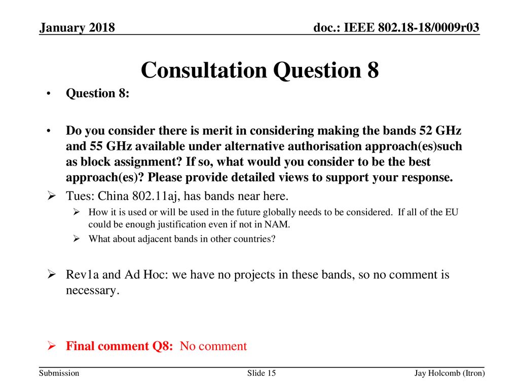 Consultation Question 8