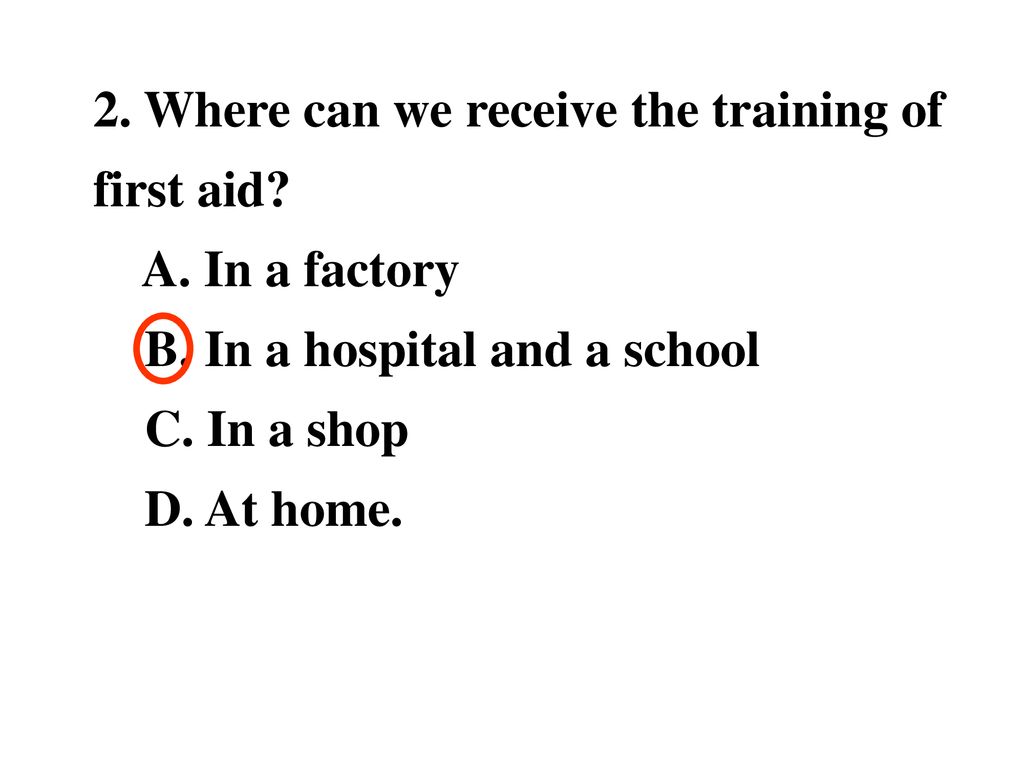 2. Where can we receive the training of first aid