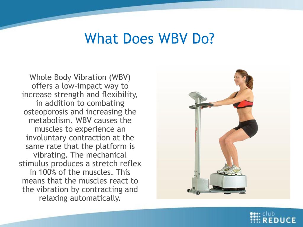 Benefits of Whole Body Vibration - ppt download