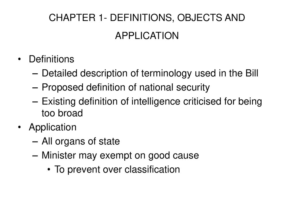 CHAPTER 1- DEFINITIONS, OBJECTS AND APPLICATION