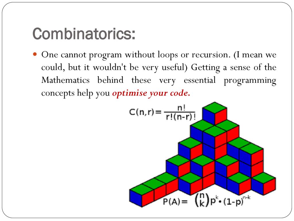 Combinatorics: