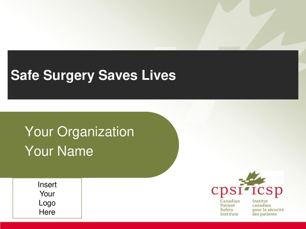 Safe Surgery Saves Lives - Ppt Download