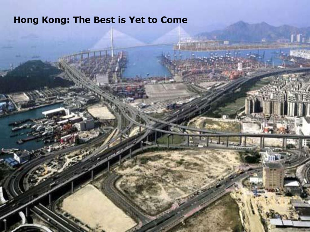 Hong Kong: The Best is Yet to Come