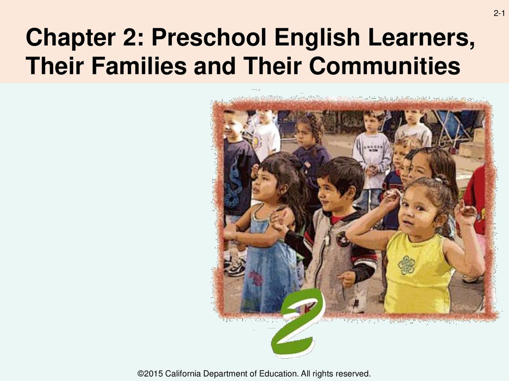 Chapter 2: Preschool English Learners, Their Families and Their Communities