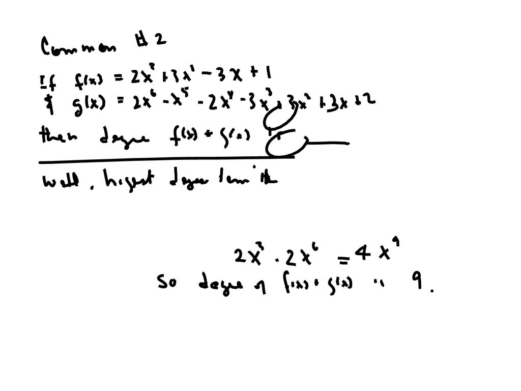 Find The Degree Of F X G X Where F X X 2 3 X 3 And G X 2 Ppt Download