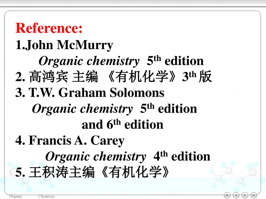 “Fundamentals of Organic Chemistry” Written by John McMurry ppt download “Fundamentals of Organic Chemistry” Written by John McMurry ppt download