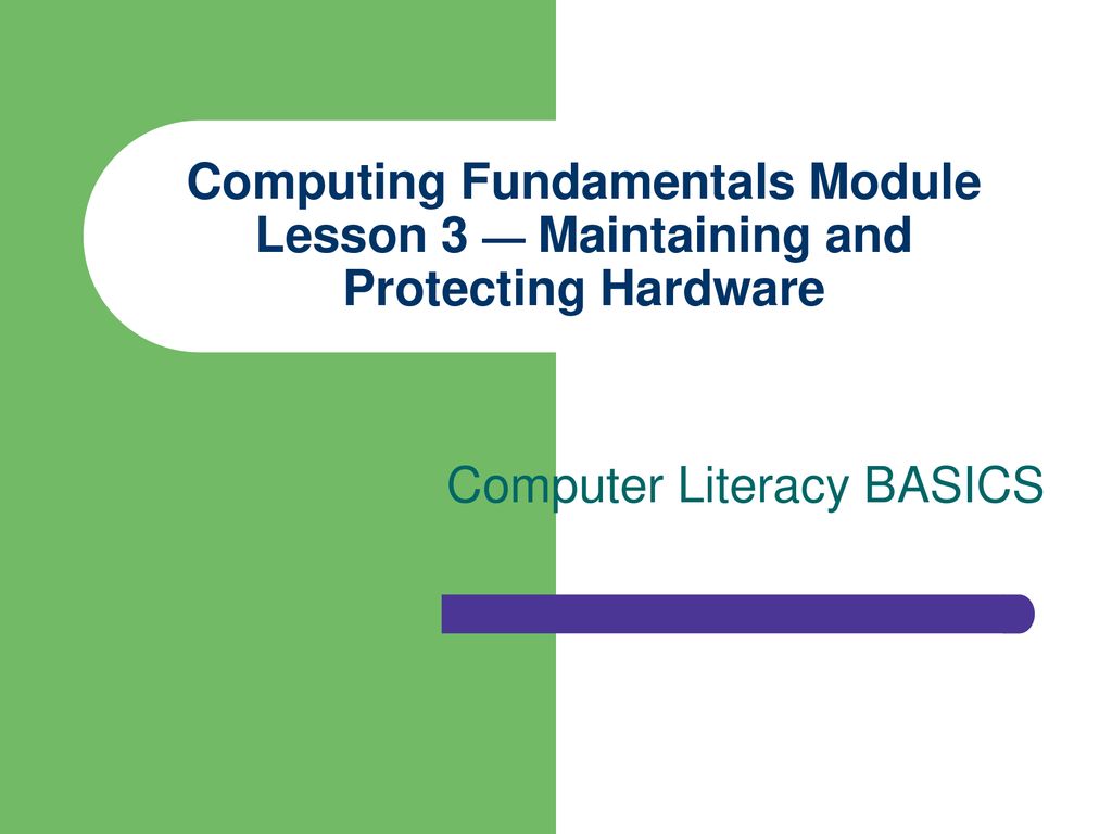 Computer Literacy BASICS Ppt Download computer-literacy-basics-ppt-download