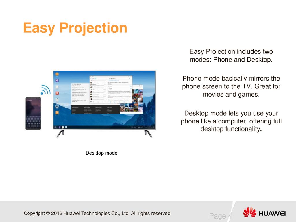 Easy Projection includes two modes: Phone and Desktop.