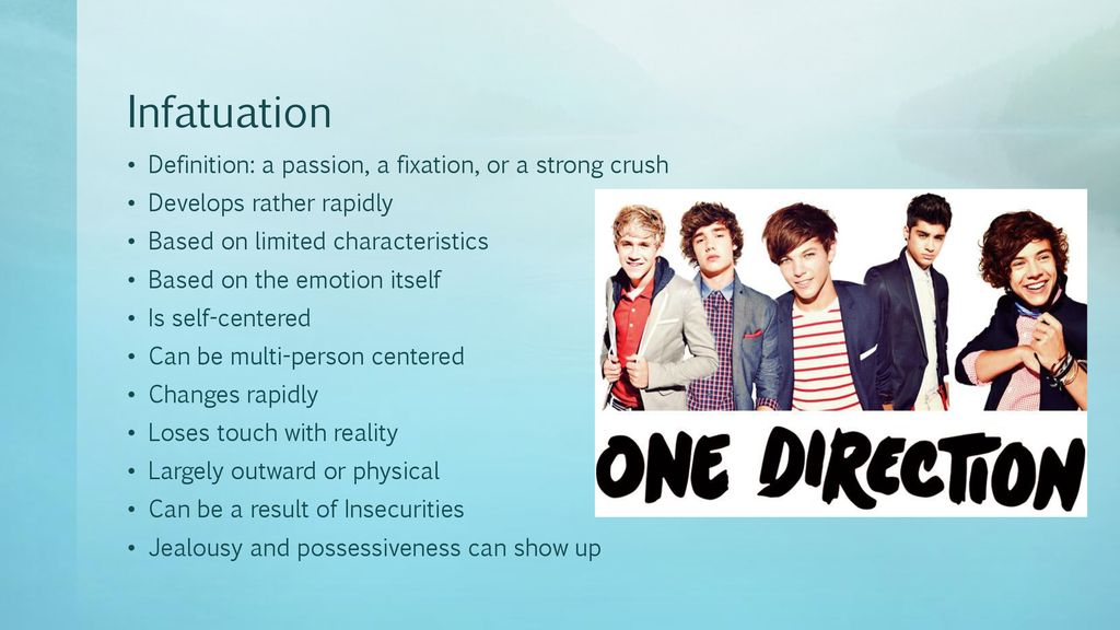 Definition what is infatuation Science of