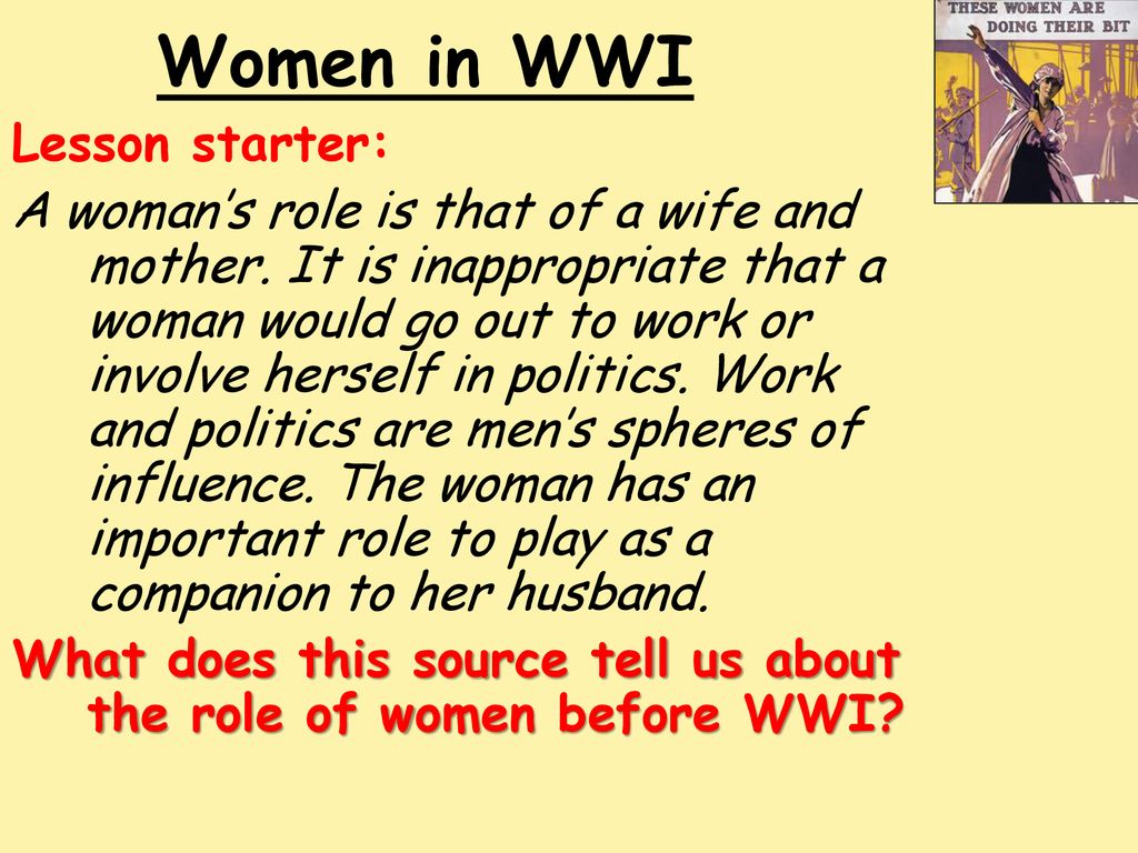 Women in WWI Lesson starter: - ppt download