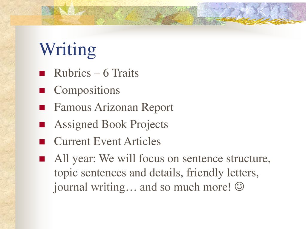 Writing Rubrics – 6 Traits Compositions Famous Arizonan Report