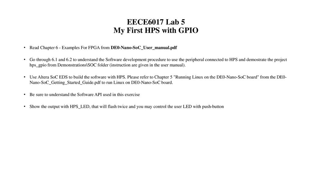 Eece6017 Lab 5 My First Hps With Gpio Ppt Download